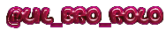 Cool%20Text%20-%20LilBroRolo%20284620072670057.png